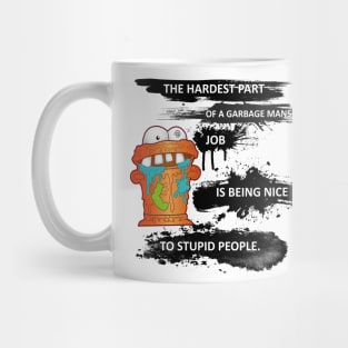 tHE hARDEST pART Mug